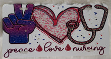 Load image into Gallery viewer, Peace Love and Nursing license plate