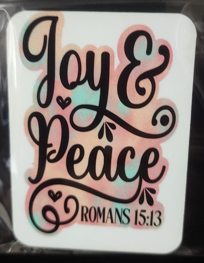 Joy & Peace    Romans 15:13  Magnet