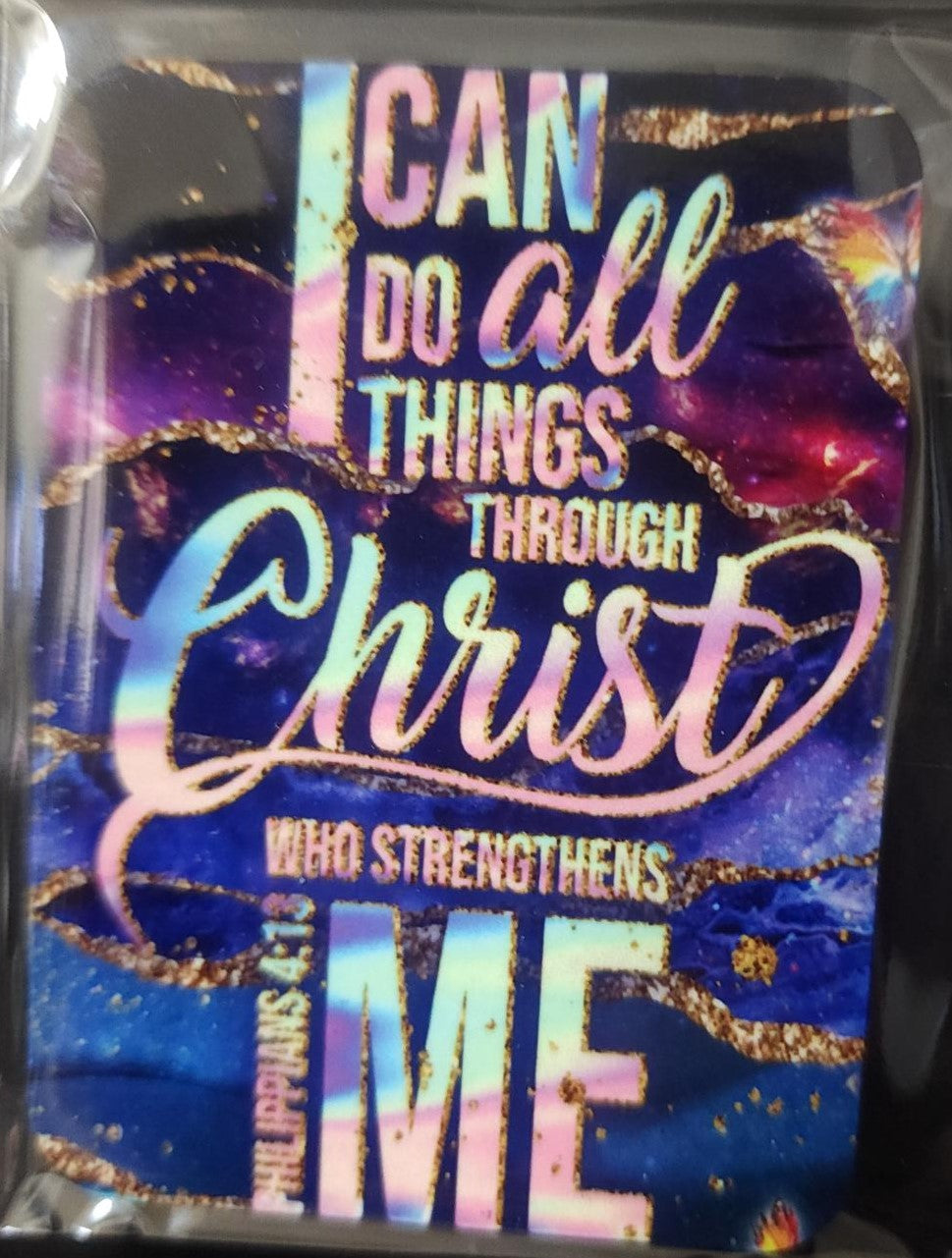 I Can Do All Things Through Christ Who Strengthens Me  Philippians 4:13 Magnet