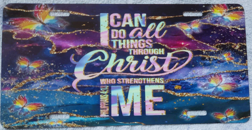 I Can Do All Things Through Christ Who Strengthens Me License Plate